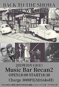 2023/10/1 (SUN) @東心斎橋Recan2